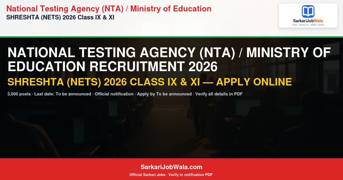 National Testing Agency 2026 Apply Online 2026: 3,000 Post | Sarkari Job Wala [Latest Notice Update]
