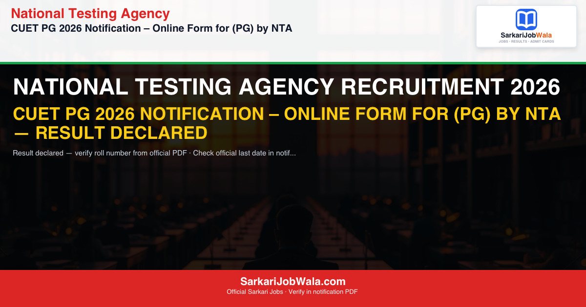 CUET PG 2026 Notification – Online Form for (PG) by NTA