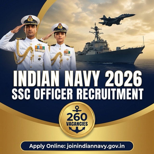 Indian Navy SSC Officer Recruitment 2026: 260 Posts | Jan 2027 Course | Apply Online